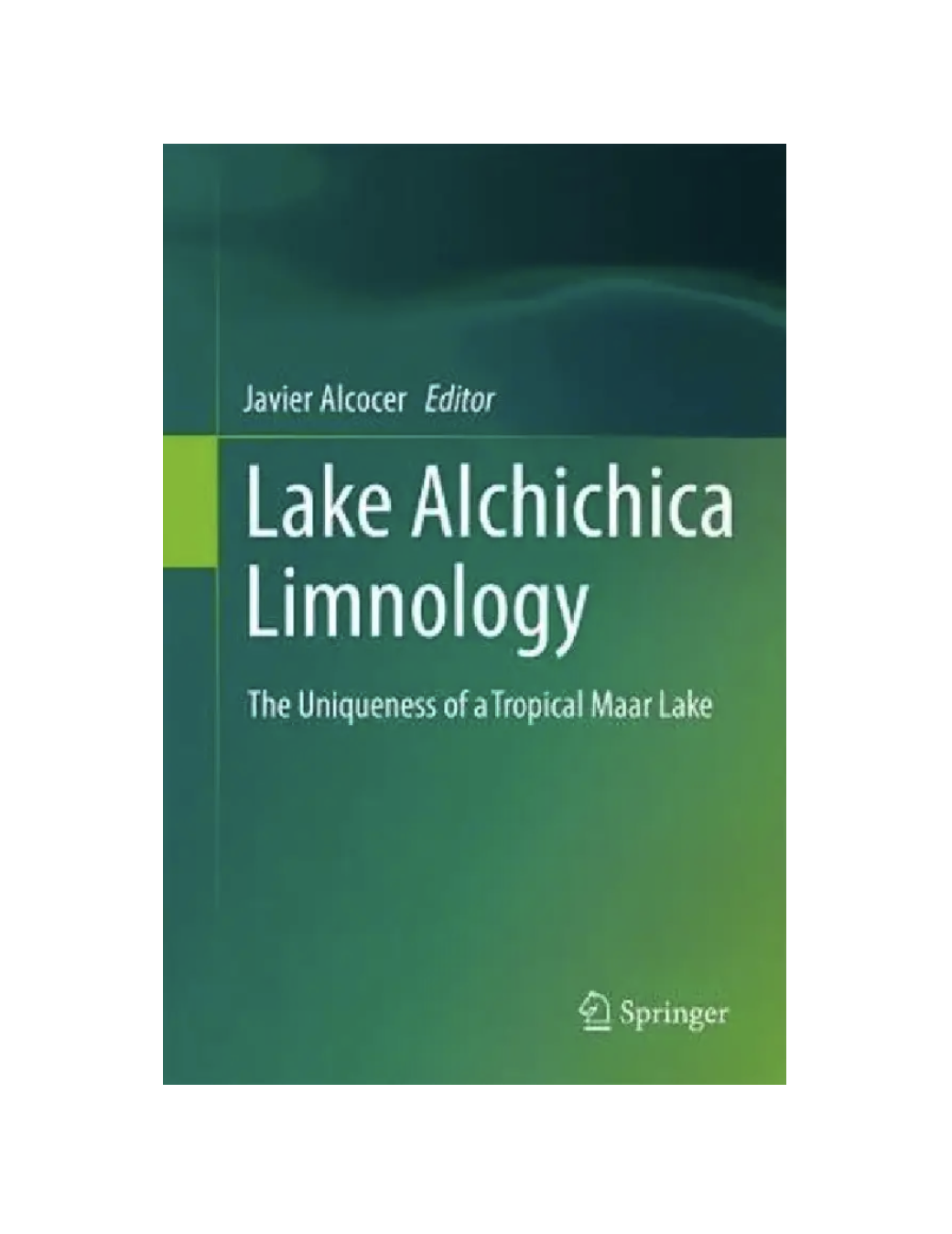 Lake Alchichica: History of Human Settlements