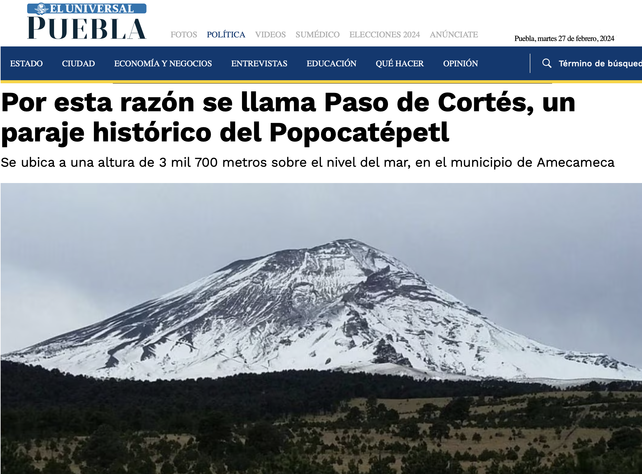 Por esta razón se llama Paso de Cortés, un paraje histórico del Popocatépetl