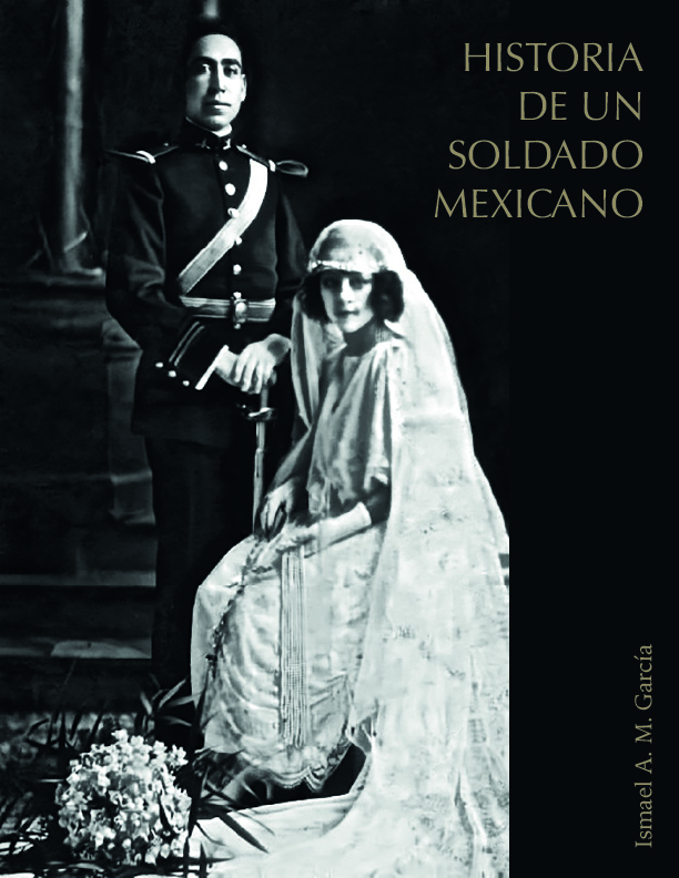 Historia de un soldado mexicano