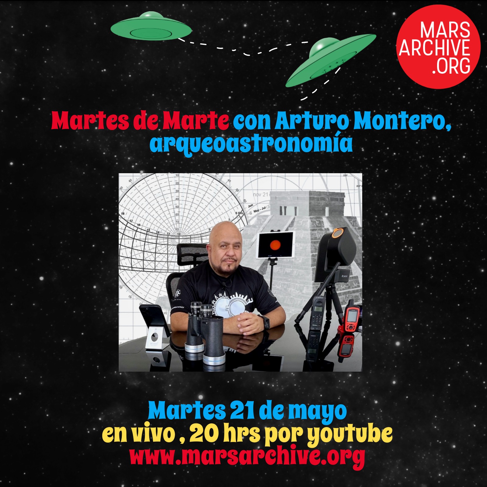 Martes de Marte con Arturo Montero, Arqueoastronomía