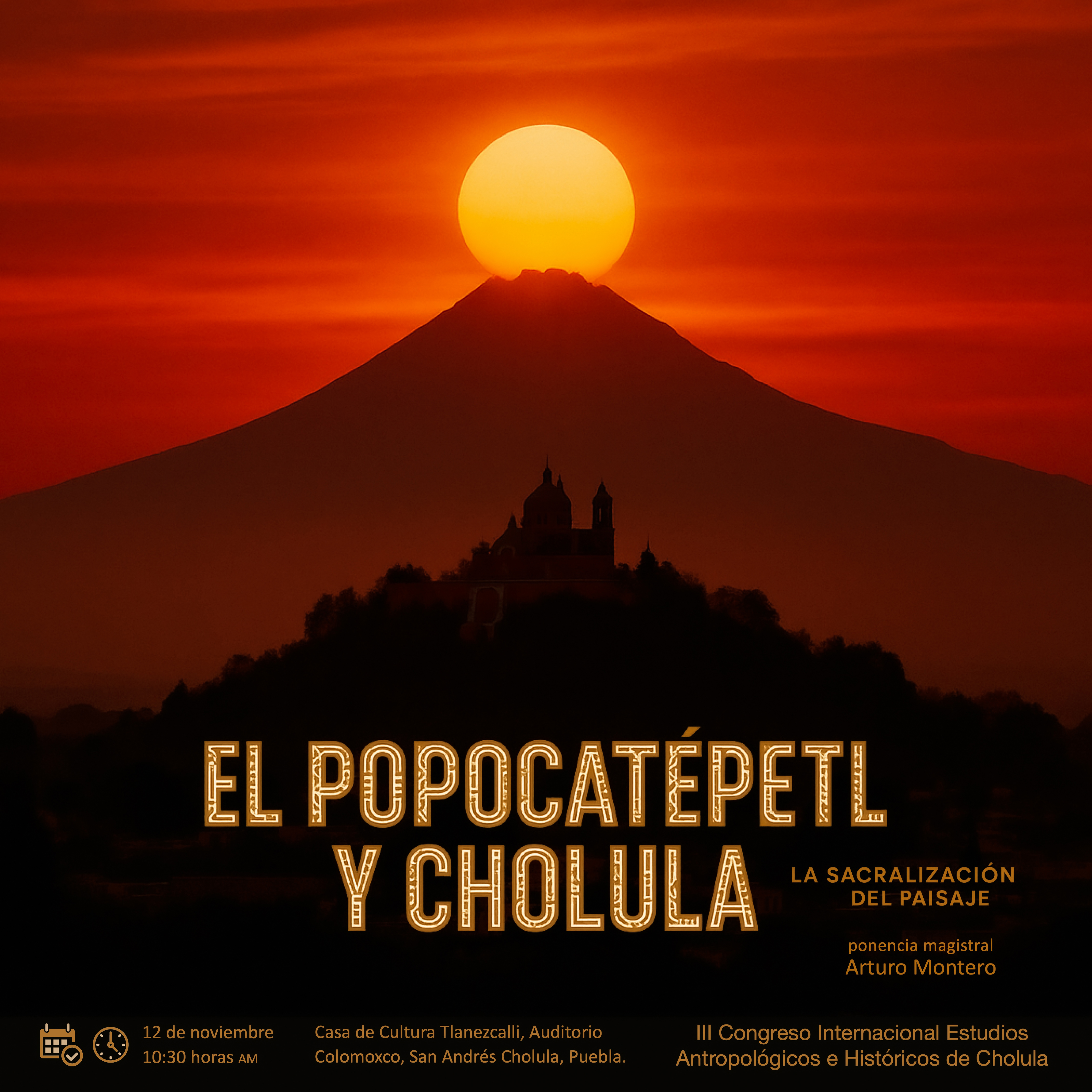 El Popocatépetl y Cholula